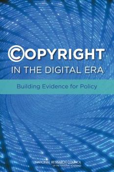 Paperback Copyright in the Digital Era: Building Evidence for Policy Book