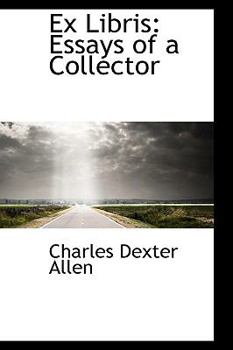 Paperback Ex Libris: Essays of a Collector Book