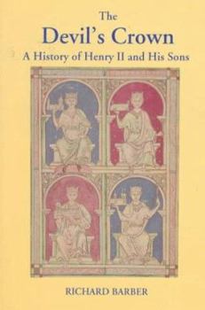 Paperback Devil's Crown: A History of Henry II and His Sons Book