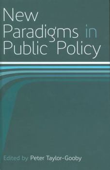 Hardcover New Paradigms in Public Policy Book