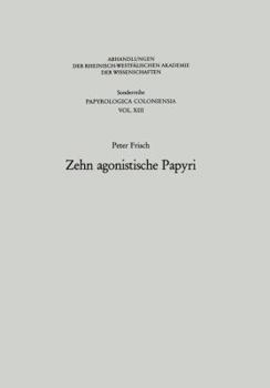 Paperback Zehn Agonistische Papyri [German] Book
