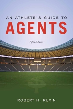 Paperback An Athlete's Guide to Agents Book