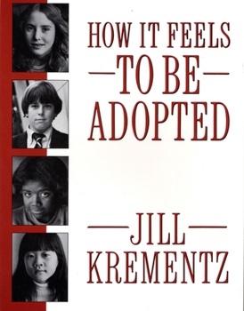 Paperback How It Feels to Be Adopted Book