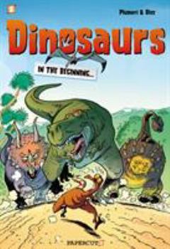 Les Dinosaures En Bd - Tome 1 - Book #1 of the Dinosaurs