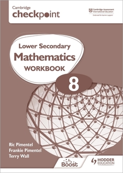 Paperback Cambridge Checkpoint Lower Secondary Mathematics Workbook 8: Hodder Education Group Book