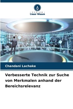 Paperback Verbesserte Technik zur Suche von Merkmalen anhand der Bereichsrelevanz [German] Book