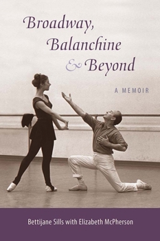 Paperback Broadway, Balanchine, and Beyond: A Memoir Book