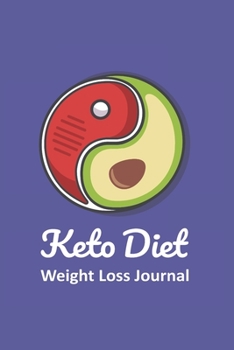 Paperback Keto Diet Weight Loss Journal: Daily Food Journal Keto Gift Design with Steak and Avocado (6 x 9" Notebook) Book