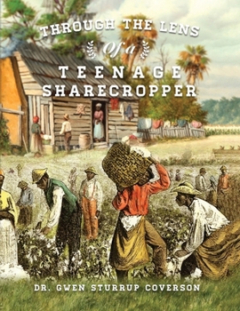 Paperback Through the Lens of a Teenage Sharecropper Book