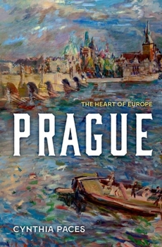 Hardcover Prague: The Heart of Europe Book