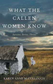 Hardcover What The Callen Women Know Book