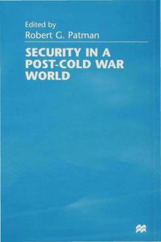Hardcover Security in a Post-Cold War World Book