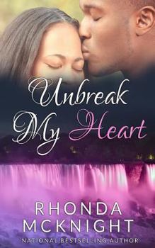 Paperback Unbreak My Heart Book