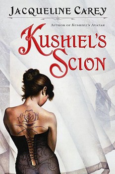 Kushiel's Scion - Book #4 of the Kushiel's Legacy