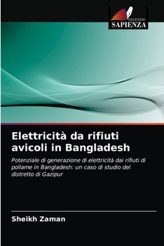 Paperback Elettricità da rifiuti avicoli in Bangladesh [Italian] Book