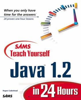 Paperback Teach Yourself Java 1.2 in 24 Hours Book