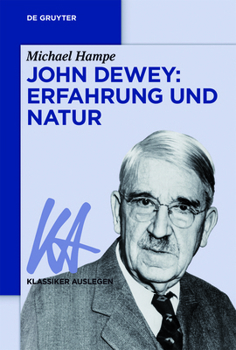 Paperback John Dewey: Erfahrung und Natur [German] Book
