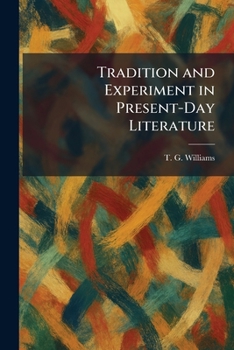 Paperback Tradition and Experiment in Present-Day Literature Book