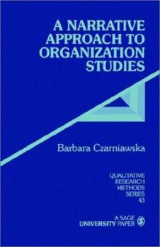 Paperback A Narrative Approach to Organization Studies Book