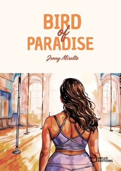 Bird of Paradise (French Edition)