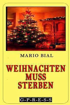 Paperback Weihnachten muss sterben [German] Book