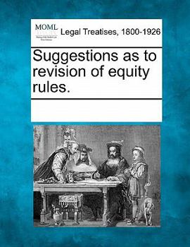 Paperback Suggestions as to Revision of Equity Rules. Book