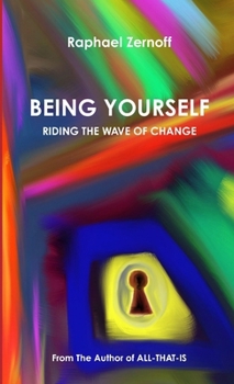 Paperback Being Yourself, Riding The Wave of Change Book