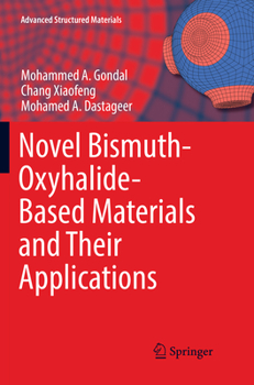 Paperback Novel Bismuth-Oxyhalide-Based Materials and Their Applications Book