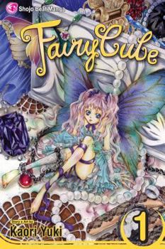 Paperback Fairy Cube, Vol. 1, 1: Rebirth Book