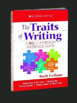 Spiral-bound The the Traits of Writing: A Big Classroom Reference Guide (Flip Chart): A Big Classroom Reference Guide [Large Print] Book