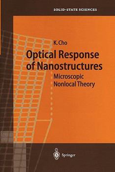 Paperback Optical Response of Nanostructures: Microscopic Nonlocal Theory Book