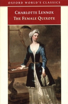 Paperback The Female Quixote: Or the Adventures of Arabella Book