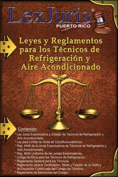 Paperback Leyes y Reglamentos para los Técnicos de Refrigeración y Aire Acondicionado. [Spanish] Book