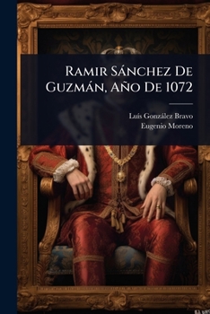 Paperback Ramir Sànchez De Guzmàn, Año De 1072 [Spanish] Book