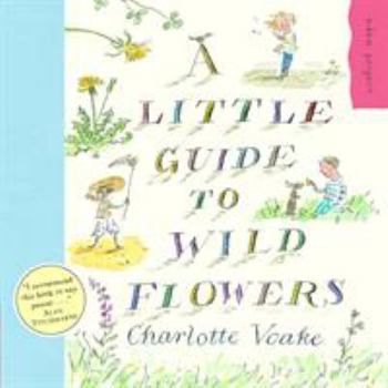 Paperback A Little Guide to Wild Flowers Book