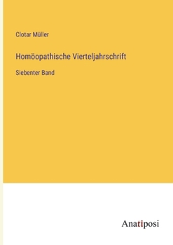 Paperback Homöopathische Vierteljahrschrift: Siebenter Band [German] Book