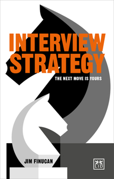 Paperback Interview Strategy: The Next Move Is Yours Book
