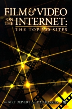 Paperback Film and Video on the Internet: The Top 500 Sites Book