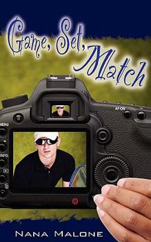 Game, Set, Match - Book #1 of the Love Match