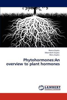 Paperback Phytohormones: An Overview to Plant Hormones Book