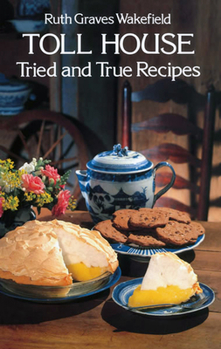 Paperback Toll House Tried and True Recipes Book