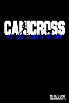 Canicross - Not Just A Walk In The Park: DIN A5 Notizbuch liniert (German Edition)