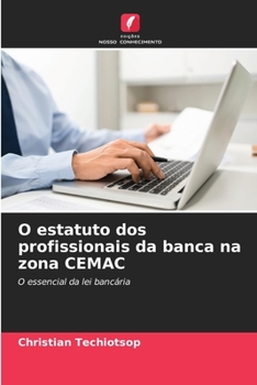 Paperback O estatuto dos profissionais da banca na zona CEMAC [Portuguese] Book