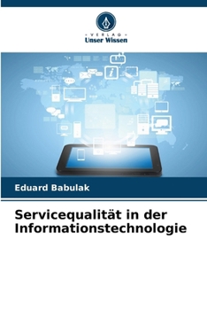 Servicequalität in der Informationstechnologie