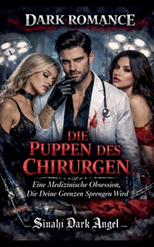 Paperback Die Puppen des Chirurgen [German] Book