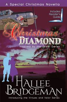 Paperback Christmas Diamond: Inspired by the Jewel Series and Virtues and Valor Series Book