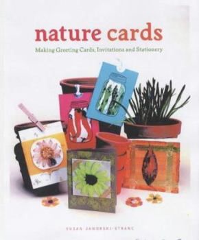 Paperback Nature Cards : Making Greeting Cards, Invitations and Stationery Book