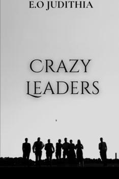 Paperback Crazy Leaders Book