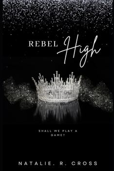 Paperback Rebel High: The High Society Series Book