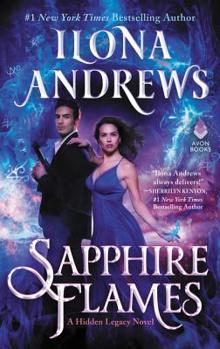 Hardcover Sapphire Flames: A Hidden Legacy Novel Book